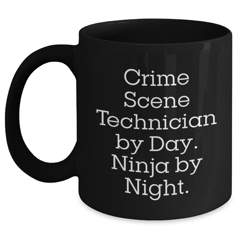 Image of Crime Scene Technician Gifts, Funny Quote, Black Coffee Mug, Father's Day Unique Gifts from Friends to Crime Scene Technician - Main