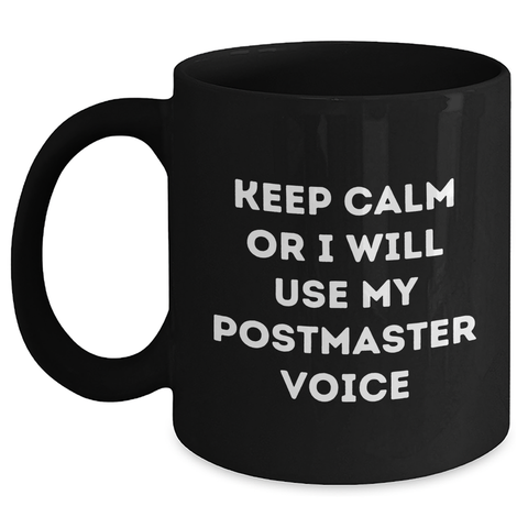 Image of Funny Postmaster Gifts, Black Coffee Mug for Dad's 11oz or 15oz Microwave Safe, Gifts from Family, Friends, Coworkers, Gifts for Postmaster - Main