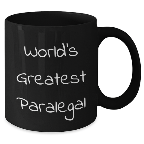 Image of Paralegal Mug Gifts from World's Greatest Paralegal for Mom on Mother's Day - Funny Quote, Black, 11oz or 15oz, Microwave and Dishwasher Safe - Additional