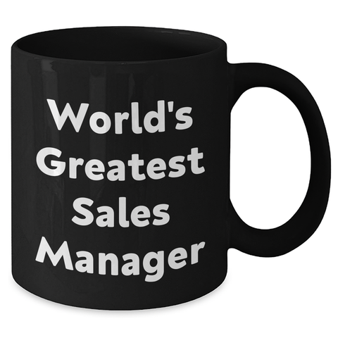 Image of Funny Sales Manager Gifts from Mom - 'World's Greatest' Black Coffee Mug for Her - Mother's Day Unique Gifts for Women - Additional