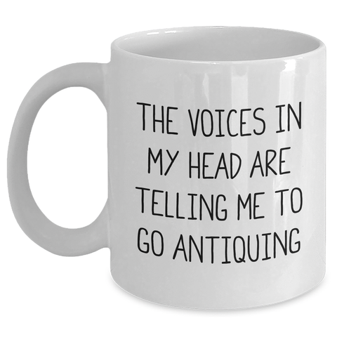 Image of Antiquing Fun Quotes Gifts for Men White Coffee Mug, Funny Quote for Dad's Big Day - Main