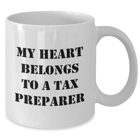 Image of Funny Tax Preparer Gifts from Friends and Family - My Heart Belongs To A Tax Preparer White Coffee Mug for Dad on Father's Day - Additional