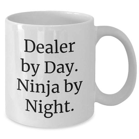 Image of Funny Dealer Gifts - White Coffee Mug for Father's Day - 'Dealer By Day. Ninja By Night.' Quote, 11oz or 15oz, Ceramic, Microwave and Dishwasher Safe - Additional