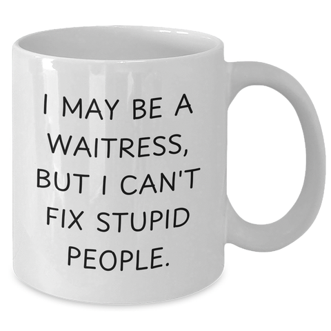 Image of Waitress Humor Gifts from Men to Waitress Friends, Funny White Coffee Mug for Father's Day - Additional