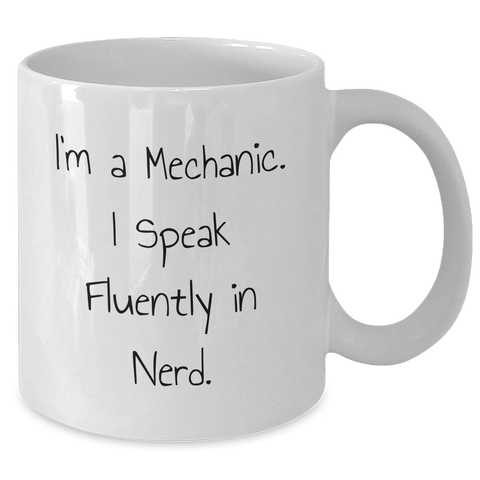 Image of Funny Mechanic Quote Gifts from Men to Mechanic Friends for Father's Day Unique White Coffee Mugs - Additional