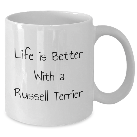 Image of Life is Better with a Russell Terrier Dog, Funny Quote on White Coffee Mug for Father's Day Unique Gifts from Men to Family - Additional
