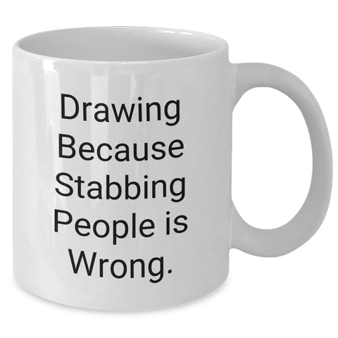 Image of Funny Drawing Humor White Coffee Mug Gifts from Men to Friends for Father's Day - Additional