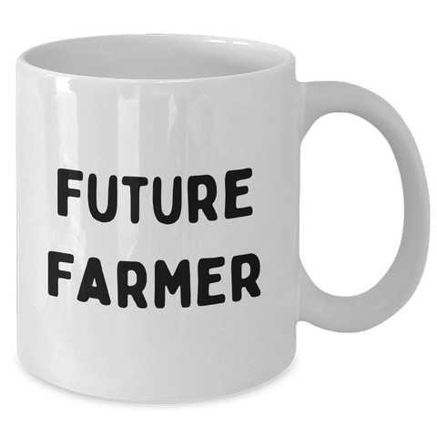 Image of Funny Future Farmer White Coffee Mug Gifts from Family to Future Farmer for Graduation - Additional