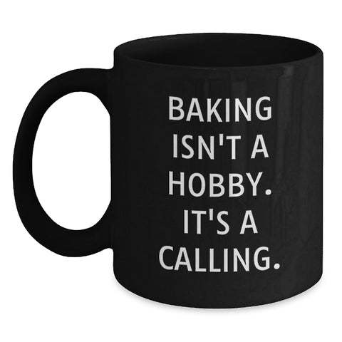 Image of Baking Enthusiast Black Coffee Mug, Funny Inspirational Quote for Valentine's Gifts from Friends, Unique Baking Gifts for Women - Main