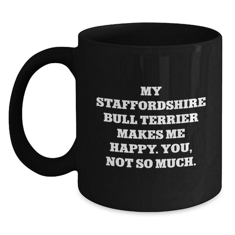 Image of Funny Staffordshire Bull Terrier Dog Lover Gifts for Valentine's, Black Coffee Mug from Husband, Funny Quote Staffordshire Bull Terrier Dog Enthusiast - Main