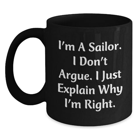 Image of Sailor Humor Funny Black Coffee Mug Gifts for Sailor Men Friends Christmas Unique - Main