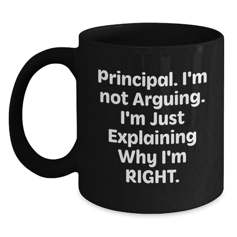 Image of Principal Gifts from Friends, Funny Quote Black Coffee Mug, Graduation Unique Gifts for Him - Main