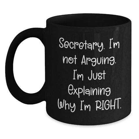 Image of Funny Secretary Quotes Gifts from Friends to Coworkers for Graduation Unique Secretary Black Coffee Mugs - Main