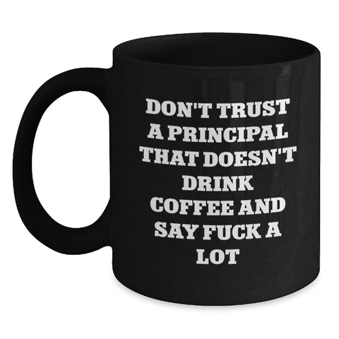 Image of Funny Principal Quotes Black Coffee Mugs Gifts from Friends for Graduation - Main