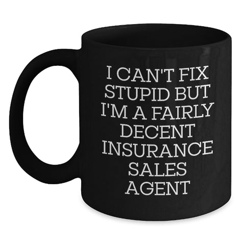 Image of Funny Insurance Sales Agent Gifts, Black Coffee Mug, Perfect for Christmas Unique Presents, Gifts from Coworkers to Insurance Sales Agent Friends - Main
