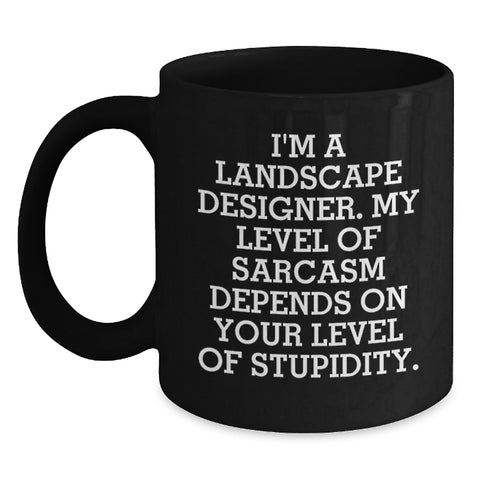 Image of Funny Landscape Designer Gifts from Friends to Coworkers - Unique Black Coffee Mugs for Men and Women Christmas Unique Gifts - Main