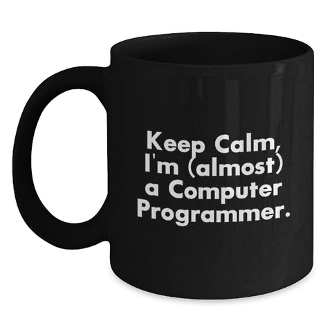 Image of Funny Computer Programmer Quote Gifts from Men to Son, Unique Black Coffee Mug for Computer Programmer Dad, Father's Day Unique Gifts - Main
