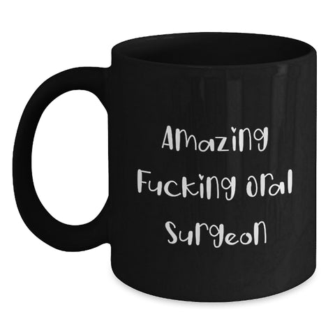 Image of Funny Oral Surgeon Black Coffee Mug Gifts for Men from Friends on Graduation Day - Main