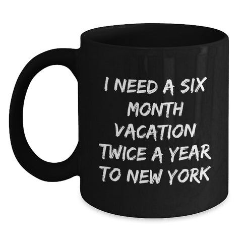 Image of New York Enthusiast Quotes Funny Graduation Gift for New York Lover Black Coffee Mug from Friends - Unique Gifts for New York Men Women - Main