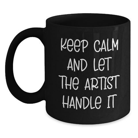 Image of Funny Artist Black Coffee Mugs for Christmas Unique Gifts from Friends, Gifts for Artist, Unique Men Women - Main