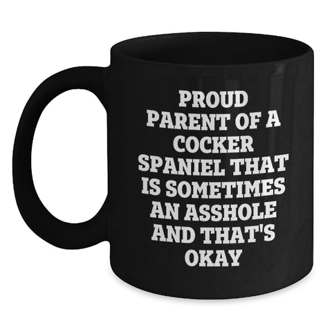 Image of Cocker Spaniel Dog Lovers, Proud Parents Unite! Funny Gifts for Friends, Family, and Coworkers, Black Coffee Mug, Graduation Unique Gifts from Men, Women, or Friends - Main