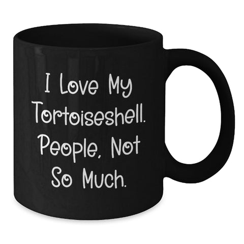 Image of Funny Tortoiseshell Cat Mom Gifts from Women - Unique Valentine's Unique Tortoiseshell Cat Lover Gifts for Women - Black Coffee Mug - Additional