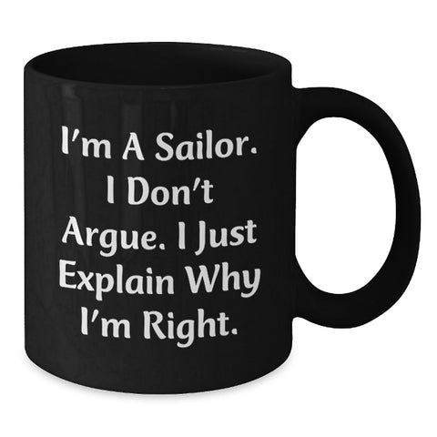 Image of Sailor Humor Funny Black Coffee Mug Gifts for Sailor Men Friends Christmas Unique - Additional