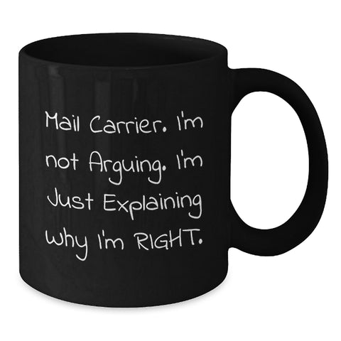 Image of Funny Mail Carrier Quotes Gifts for Mail Carrier Friends and Family - Black Coffee Mug, Christmas Unique - Additional