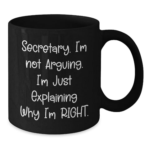 Image of Funny Secretary Quotes Gifts from Friends to Coworkers for Graduation Unique Secretary Black Coffee Mugs - Additional