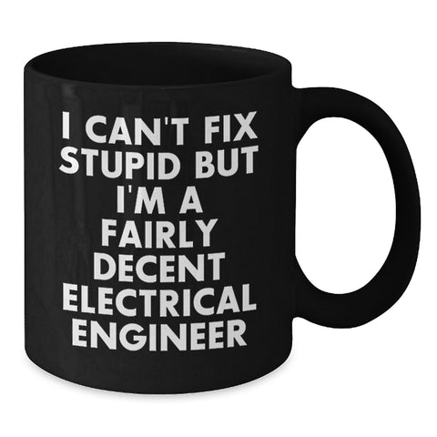 Image of Funny Electrical Engineer Black Coffee Mugs Gifts from Men to Women for Valentine's Unique - Additional