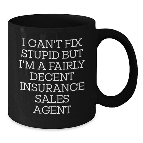 Image of Funny Insurance Sales Agent Gifts, Black Coffee Mug, Perfect for Christmas Unique Presents, Gifts from Coworkers to Insurance Sales Agent Friends - Additional