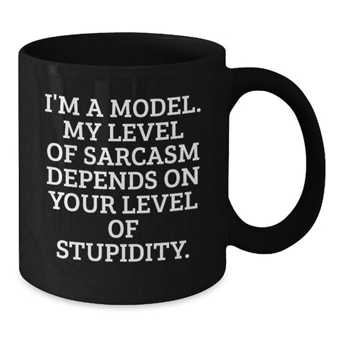 Image of Funny Model Gifts for Birthday, Inspirational Black Coffee Mug, I'm A Model Sarcasm Level Gift for Women, Friends, Coworkers, Family - Additional