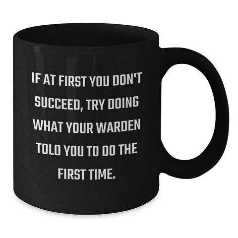 Image of Funny Warden Quotes Black Coffee Mugs Gifts for Warden from Friends or Family on Birthday Unique - Additional