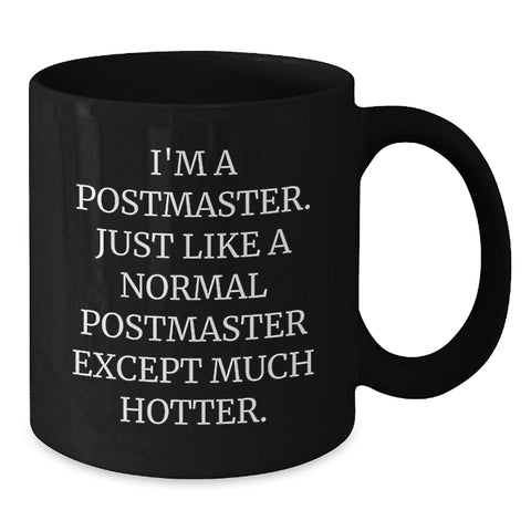 Image of Funny Postmaster Gifts from Family for Postmaster Unique Christmas Mugs Set, Black Coffee Mug, 'I'm a Postmaster...' - Additional