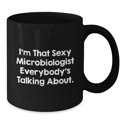 Image of Funny Quotes for Microbiologists, Black Coffee Mug Gifts from Men to Graduation Unique Gifts for Microbiologists - Additional