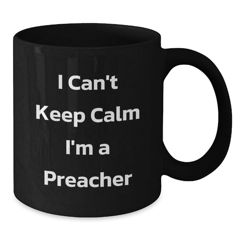 Image of Funny Preacher Gifts from Friends for Preacher Black Coffee Mug I'm A Preacher Lover, Unique Graduation Gifts for Preacher, Preacher Men's Coffee Mug - Additional