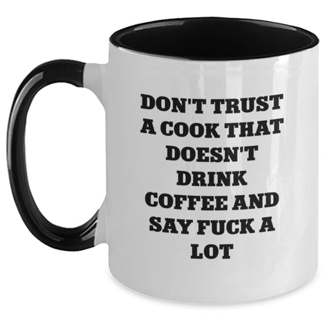 Image of Funny Cook Gifts from Men to Cook Friends and Family - Two Tone Coffee Mug Don't Trust A Cook Without Coffee - Main