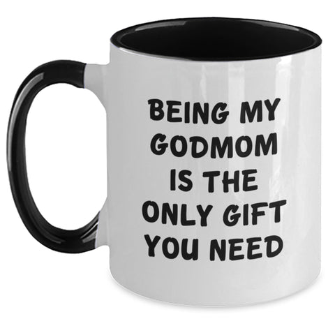 Image of Funny Valentine's Gifts from Men to Godmom - Gifts for Godmom - Two Tone Coffee Mug | 'Being My Godmom Is The Only Gift You Need' - Main