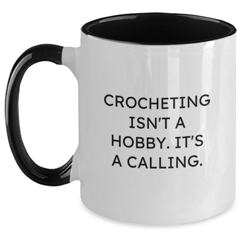 Image of Funny Crocheting Quotes Gifts from Friends for Christmas, Two Tone Coffee Mug for Crocheting Enthusiasts, Black and White, 11oz - Main