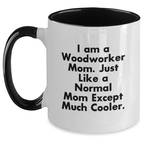 Image of Woodworker Mom's Gift, Funny Two Tone Coffee Mug for Dad, Unique Father's Day Unique Gifts from Husband - Main