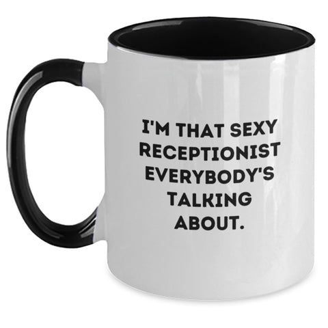 Image of Funny Sexy Receptionist Gifts from Friends Two Tone Coffee Mug for Receptionist Graduation Unique - Main