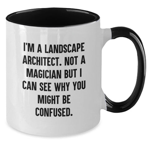 Image of Funny Landscape Architect Gifts for Him, Unique Two Tone Coffee Mugs with Inspirational Quote, Valentine's Unique Gifts from Friends, Coworkers, or Family to Landscape Architect Man - Additional