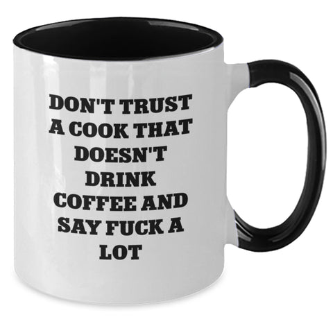 Image of Funny Cook Gifts from Men to Cook Friends and Family - Two Tone Coffee Mug Don't Trust A Cook Without Coffee - Additional