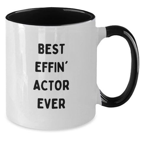 Image of Funny Actor Gifts for Men, Women, Friends, Coworkers, Family - Best Effin' Actor Ever Two Tone Coffee Mug, Birthday Unique Gifts from Men, Women, Friends, Family - Additional