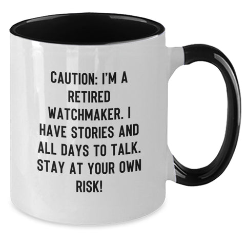 Image of Funny Watchmaker Quotes Gifts from Friends for Watchmaker on Birthday, Two Tone Coffee Mug - Additional