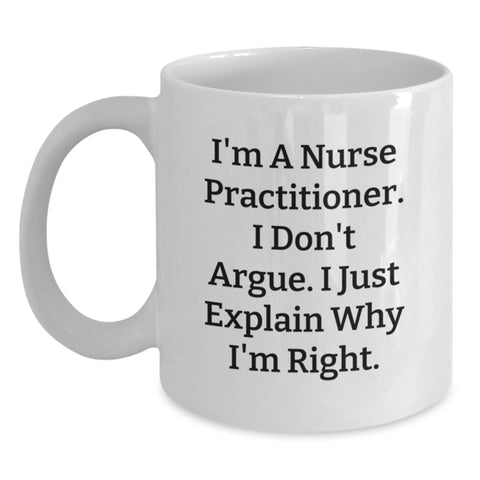 Image of Funny Nurse Practitioner Gifts from Friends to Birthday Celebrant White Coffee Mug - Main