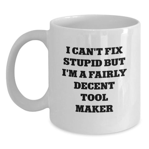 Image of Funny Tool Maker Gifts from Friends - White Coffee Mug for Christmas Unique Presents - Main