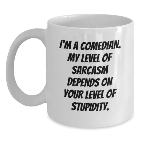 Image of Funny Comedian Gifts from Friends for Comedian, Sarcastic Comedian White Coffee Mug, Christmas Unique Mugs - Main