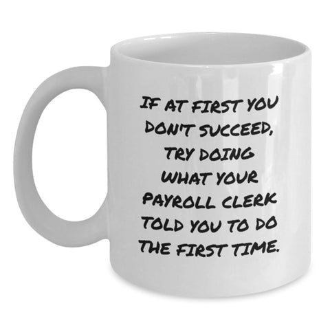 Image of Funny Payroll Clerk Gifts for Valentine's from Coworkers to Friends - Main