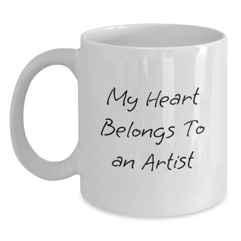 Image of Funny Artist Gifts from Friends for Birthday - 'My Heart Belongs To An Artist' White Coffee Mug - Main